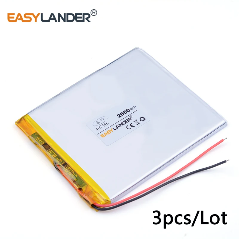 3pcs /Lot 3.7v lithium Li ion polymer rechargeable battery 407586 2650MAH For tablet pc 7 inch MP3 MP4 ipad 7 tablet battery
3pcs /Lot 3.7v lithium Li ion polymer rechargeable battery 407586 2650MAH For tablet pc 7 inch MP3 MP4 ipad 7 tablet battery