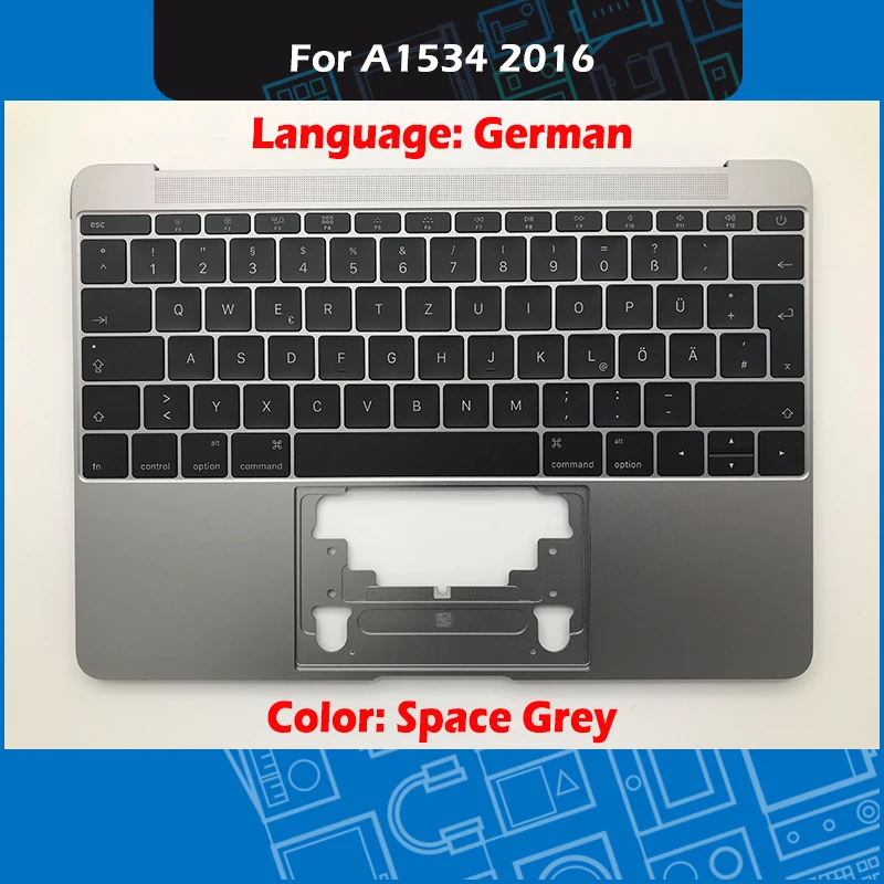 Space Grey A1534 Top Case with German Keyboard and Backlight for Macbook Retina 12" A1534 Topcase Palmrest Early-2016 EMC 2991
Space Grey A1534 Top Case with German Keyboard and Backlight for Macbook Retina 12" A1534 Topcase Palmrest Early-2016 EMC 2991
