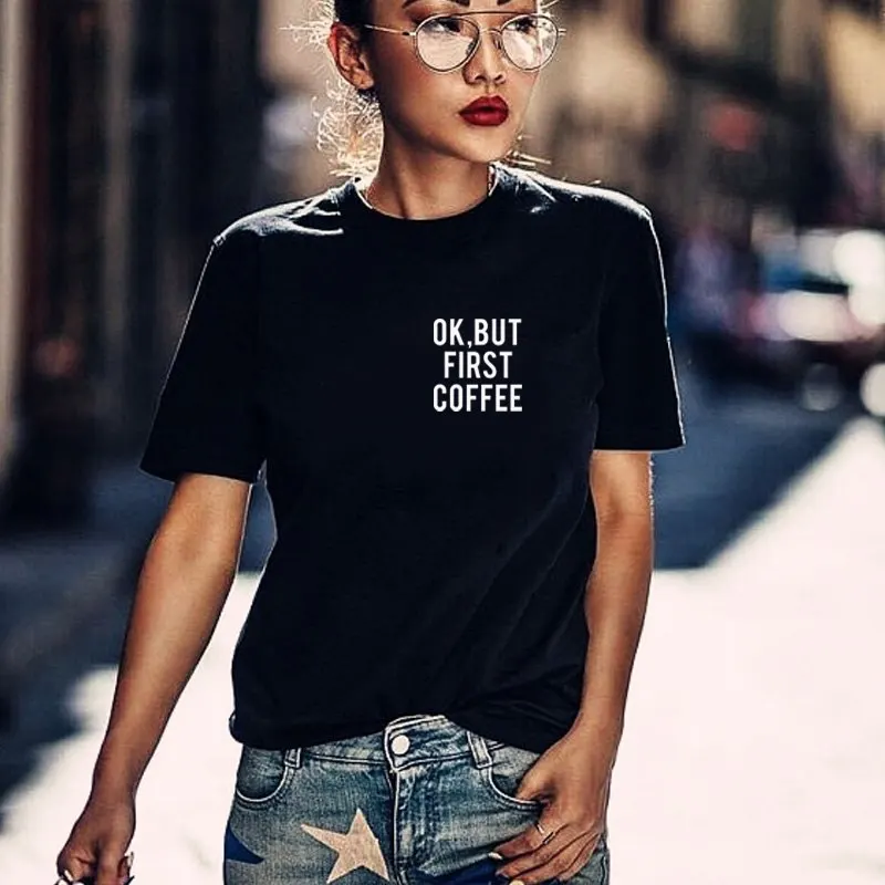 Porzingis Female T-shirt Ok,But First Coffee Slogan Tee Women Summer Tshirt In Black
Porzingis Female T-shirt Ok,But First Coffee Slogan Tee Women Summer Tshirt In Black