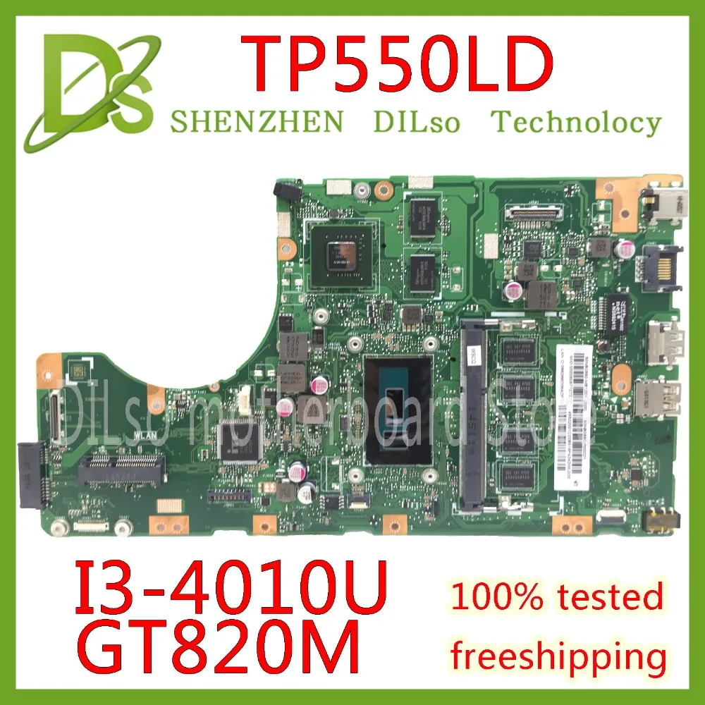 KEFU TP550LD Motherboard For ASUS TP550LD TP550LA TP550LN Laptop Motherboard I3-4010U GT840-2GB 4G RAM Test work 100%
KEFU TP550LD Motherboard For ASUS TP550LD TP550LA TP550LN Laptop Motherboard I3-4010U GT840-2GB 4G RAM Test work 100%