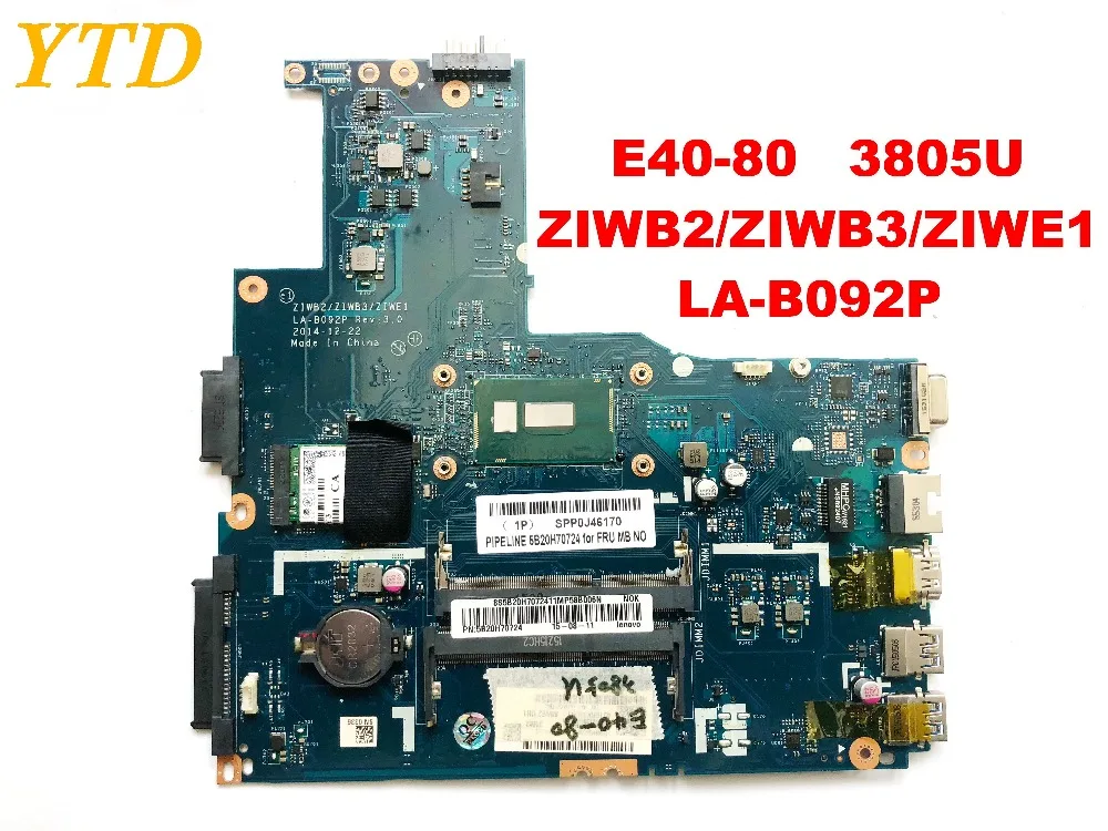 Оригинальный Для Lenovo E40-80 Материнская плата ноутбука E40-80 3805U процессор ZIWB2 ZIWB3 ZIWE1 LA-B092P 100% тестирование Бесплатная доставка
Оригинальный Для Lenovo E40-80 Материнская плата ноутбука E40-80 3805U процессор ZIWB2 ZIWB3 ZIWE1 LA-B092P 100% тестирование Бесплатная доставка
