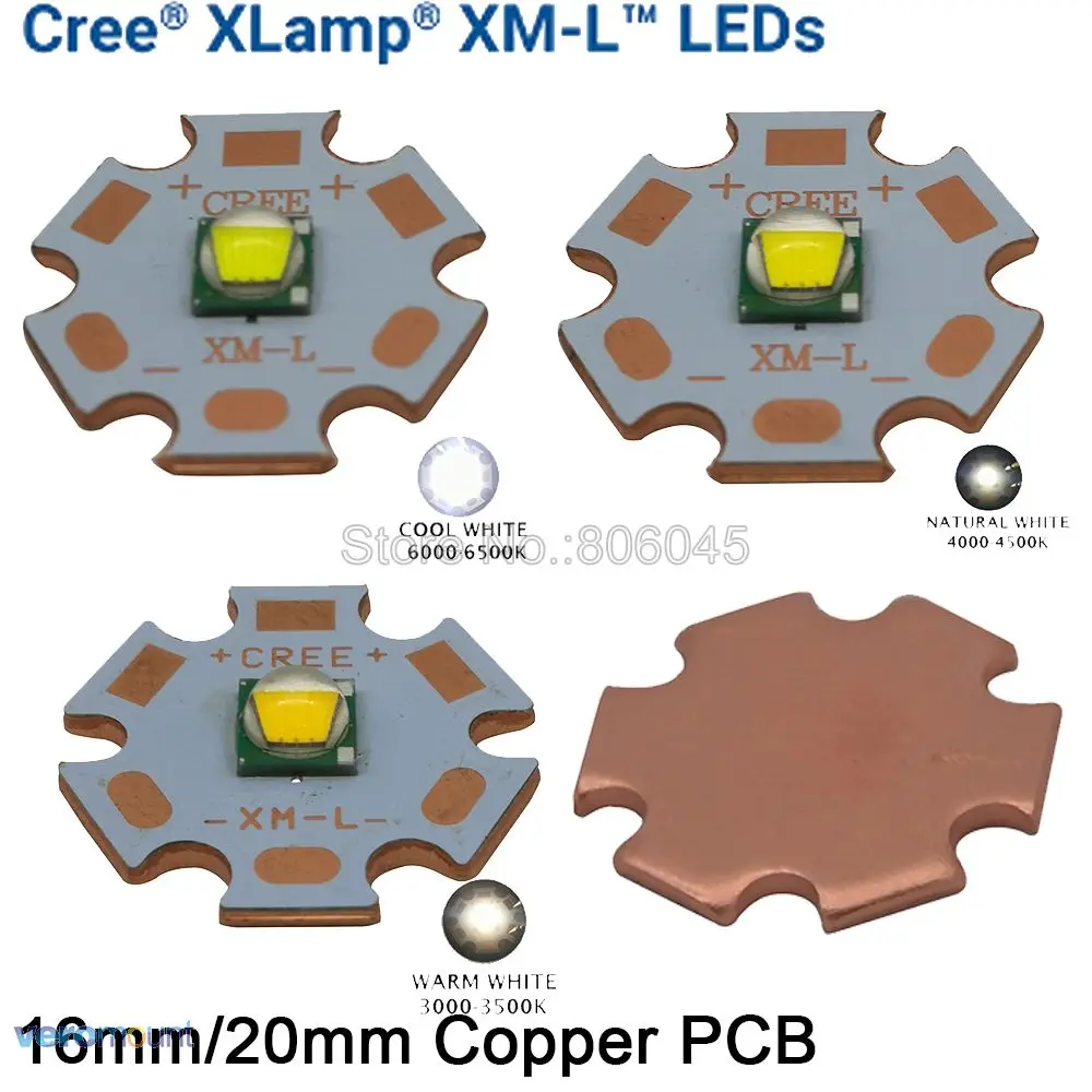 

Cree XLamp XML XM-L T6 10W Cold White, Neutral White, Warm White High Power LED Light Emitter Diode on 16mm or 20mm Copper PCB