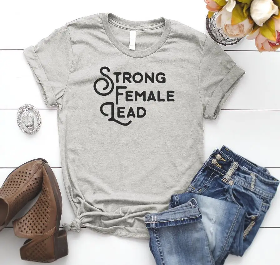 Strong Female Lead Women tshirt Cotton Casual Funny t shirt For Lady Yong Girl Top Tee Hipster Drop Ship S-358
Strong Female Lead Women tshirt Cotton Casual Funny t shirt For Lady Yong Girl Top Tee Hipster Drop Ship S-358