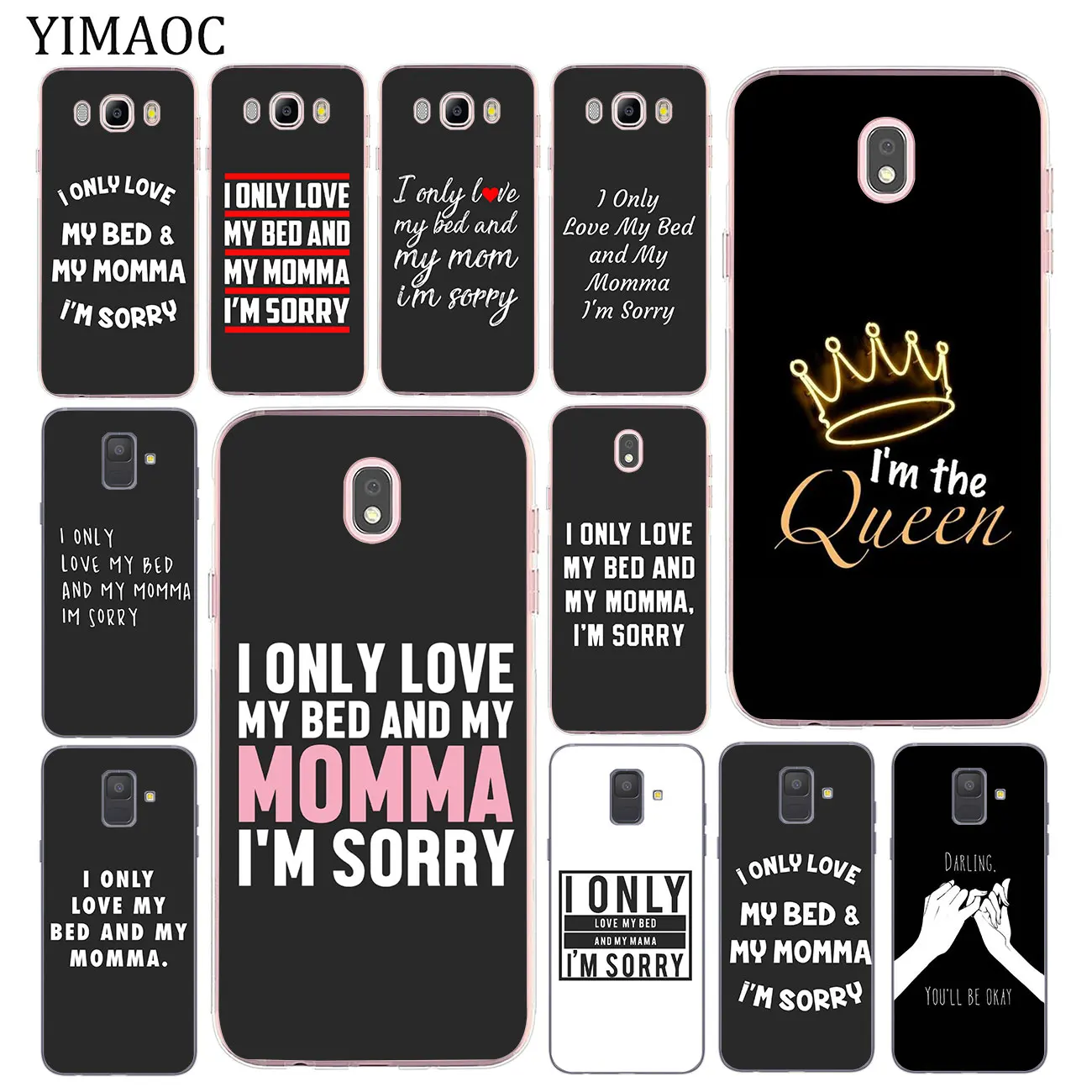 Я только люблю свою кровать и I Love Mama I'm Sorry мягкий чехол для Samsung Galaxy J8 J3 J4 J5 J6 J7 2017