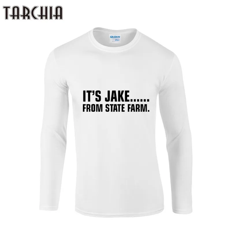 TARCHIA Man T Shirt IT'S JAKE FROM STATE FARM T Shirt O Neck Long Sleeve T-shirt Casual Slim Fit Tshirt Long Shirt Tee Tops
TARCHIA Man T Shirt IT'S JAKE FROM STATE FARM T Shirt O Neck Long Sleeve T-shirt Casual Slim Fit Tshirt Long Shirt Tee Tops