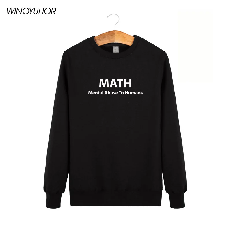Math Mental Abuse To Humans Letters Printed Hoodies Men Funny Long Sleeve Tops Hip Hop Male Sweatshirts High Quality
Math Mental Abuse To Humans Letters Printed Hoodies Men Funny Long Sleeve Tops Hip Hop Male Sweatshirts High Quality
