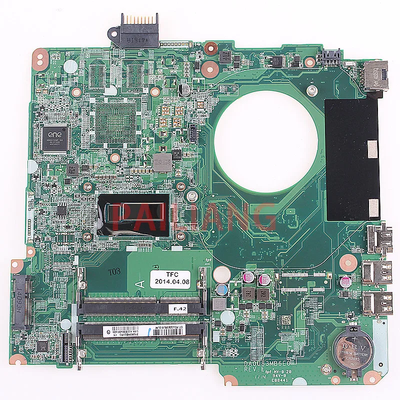 PAILIANG Laptop motherboard for PAVILION 15-N PC Mainboard I3 DA0U83MB6E0 tesed DDR3
PAILIANG Laptop motherboard for PAVILION 15-N PC Mainboard I3 DA0U83MB6E0 tesed DDR3