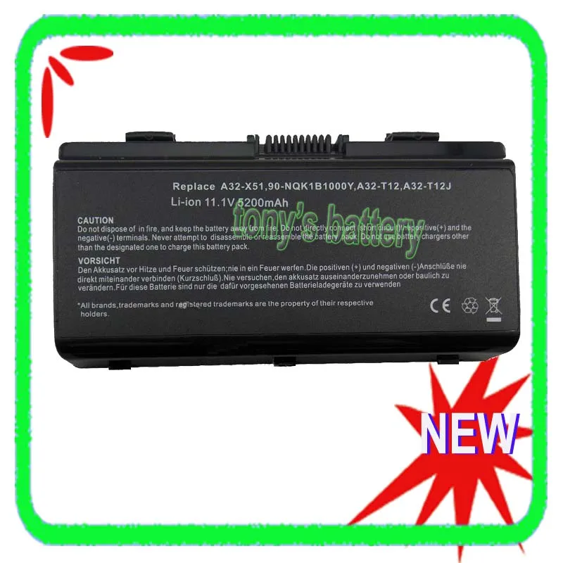 5200mAh Battery for Asus A32-T12 A32-X51 X51C X51H X51L X51R X51RL X58 X58C X58L T12 T12b T12C T12J T12E Laptop
5200mAh Battery for Asus A32-T12 A32-X51 X51C X51H X51L X51R X51RL X58 X58C X58L T12 T12b T12C T12J T12E Laptop