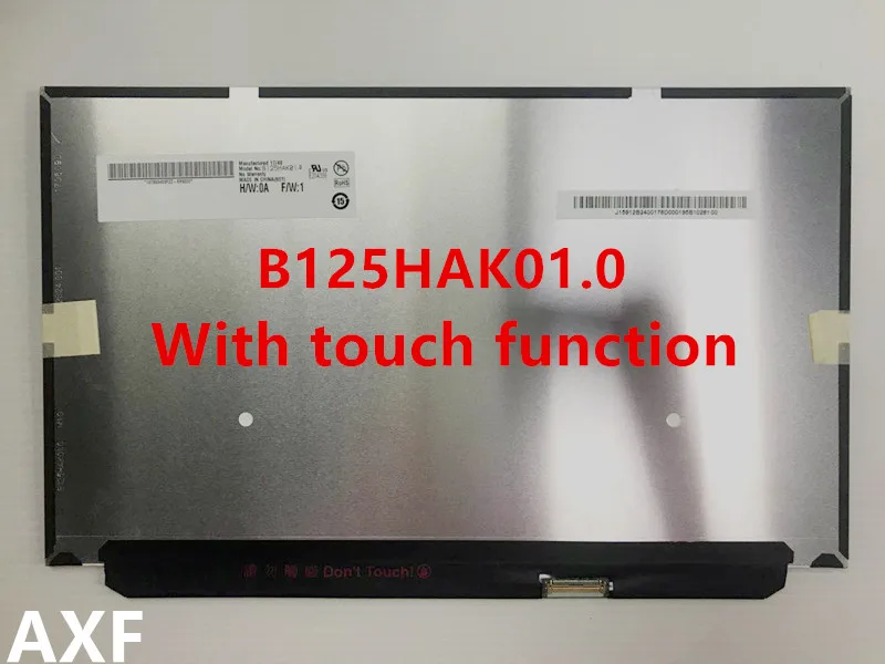 B125HAK01.0 B125HAK010 LED Screen LCE Display With Touch Matrix for Laptop 12.5" FHD 1920X1080 Replacement
B125HAK01.0 B125HAK010 LED Screen LCE Display With Touch Matrix for Laptop 12.5" FHD 1920X1080 Replacement