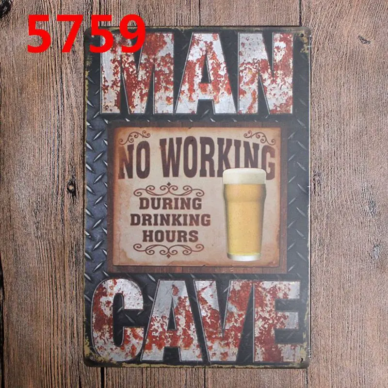 Man Cave Tin Signs Metal Plate Wall Pub Kitchen Restaurant Home Art Decor Vintage Iron Poster Cuadros A-5759
Man Cave Tin Signs Metal Plate Wall Pub Kitchen Restaurant Home Art Decor Vintage Iron Poster Cuadros A-5759
