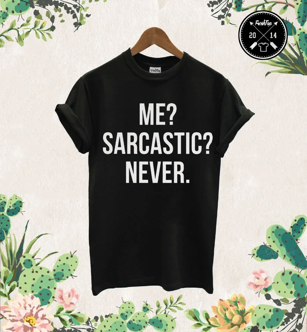 Меня? Саркастический? Никогда. Футболка Me Sarcastic Never Top Zoella Wifey Мужская футболка с