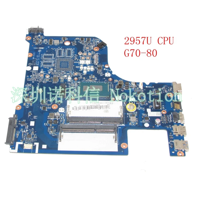 NOKOTION AILG1 NM-A331 Main Board For Lenovo G70-80 G70-70 Laptop Motherboard DDR3L SR1DV 2957U CPU Onboard Works
NOKOTION AILG1 NM-A331 Main Board For Lenovo G70-80 G70-70 Laptop Motherboard DDR3L SR1DV 2957U CPU Onboard Works