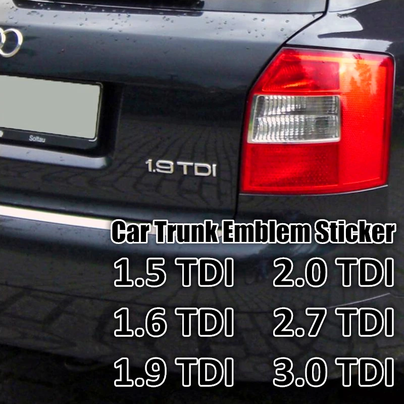 1 Pc Chrome Silver ABS 1.9 TDI 2.0 TDI 2.7 TDI A4 A6 A8 Car Body Rear Trunk Emblem Badge Sticker Turbo Direct Injection Sign
1 Pc Chrome Silver ABS 1.9 TDI 2.0 TDI 2.7 TDI A4 A6 A8 Car Body Rear Trunk Emblem Badge Sticker Turbo Direct Injection Sign