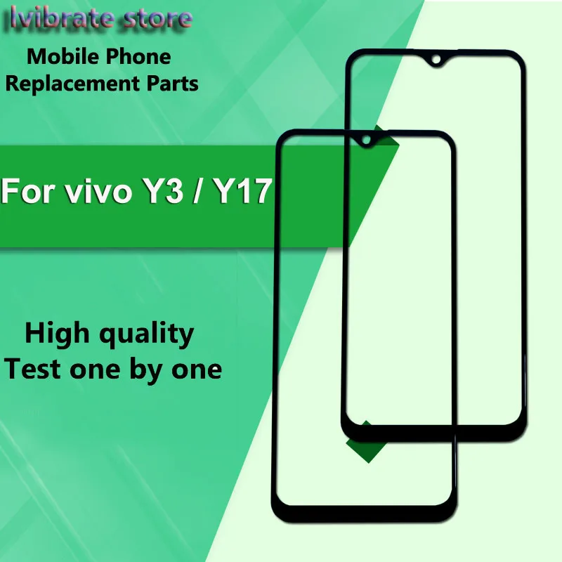 For vivo Y3 Front Outer Glass Lens Touch Panel Screen vivoY3 6.35" For vivo Y17 Replacement LCD Touch Glass Digitizer
For vivo Y3 Front Outer Glass Lens Touch Panel Screen vivoY3 6.35" For vivo Y17 Replacement LCD Touch Glass Digitizer