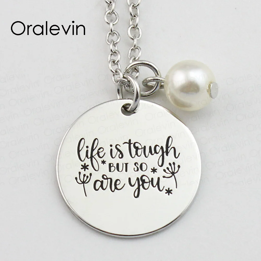 LIFE IS TOUGH BUT SO ARE YOU Inspirational Hand Stamped Engraved Accessories Custom Pendant Necklace Jewelry,10Pcs/Lot, #LN748
LIFE IS TOUGH BUT SO ARE YOU Inspirational Hand Stamped Engraved Accessories Custom Pendant Necklace Jewelry,10Pcs/Lot, #LN748