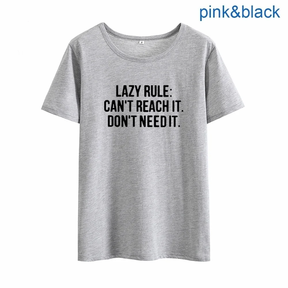 Lazy Rule Can't Reach It Printed Tshirt Women Summer Short Sleeve Cotton Tee Shirt Femme Black White O-neck T Shirt Women Top
Lazy Rule Can't Reach It Printed Tshirt Women Summer Short Sleeve Cotton Tee Shirt Femme Black White O-neck T Shirt Women Top