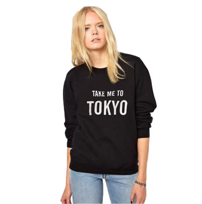 Fashion Sweatshirt Women Autumn Black White Pullovers Hoodies Women Casual Tracksuit Take Me To TOKYO English Letter Print Tops
Fashion Sweatshirt Women Autumn Black White Pullovers Hoodies Women Casual Tracksuit Take Me To TOKYO English Letter Print Tops