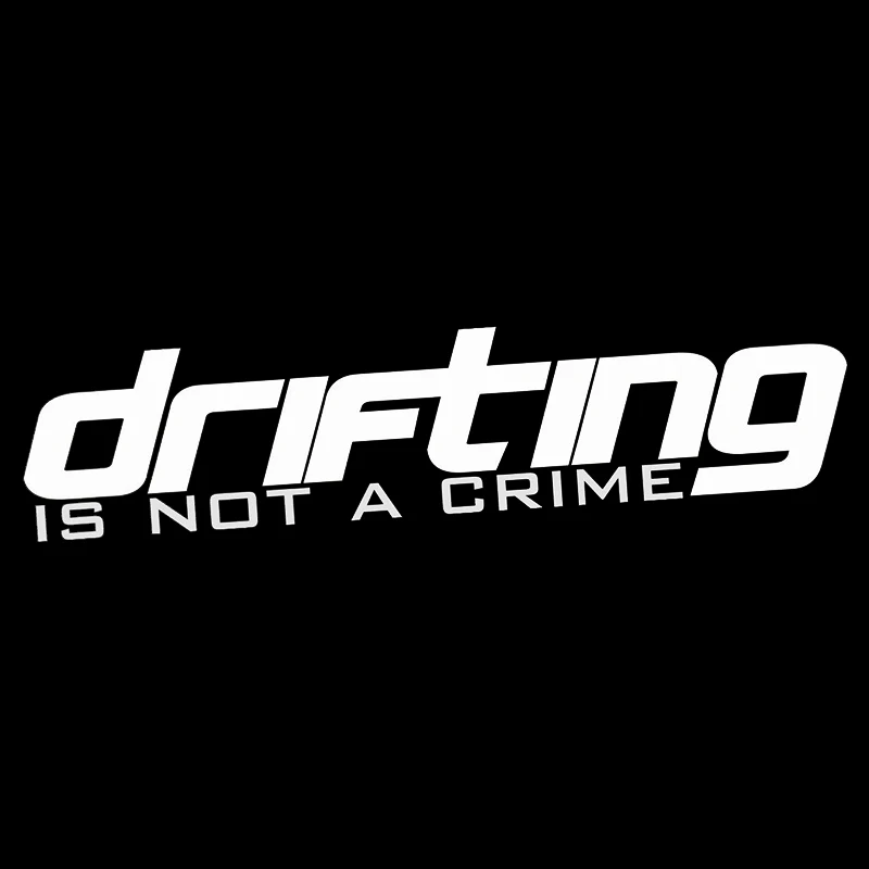 Drifting Is Not A Crime JDM Vinyl Decal Sticker Car Window Bodywork Styling Modern | Автомобили и мотоциклы