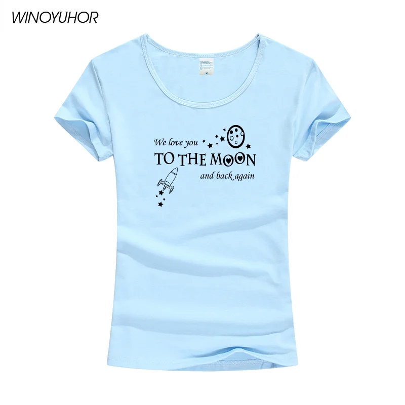 I Love You To The Moon And Back Tshirt Cotton Women Casual Funny T Shirt For Lady Girl Summer Fashion Short Sleeve Top Tee
I Love You To The Moon And Back Tshirt Cotton Women Casual Funny T Shirt For Lady Girl Summer Fashion Short Sleeve Top Tee