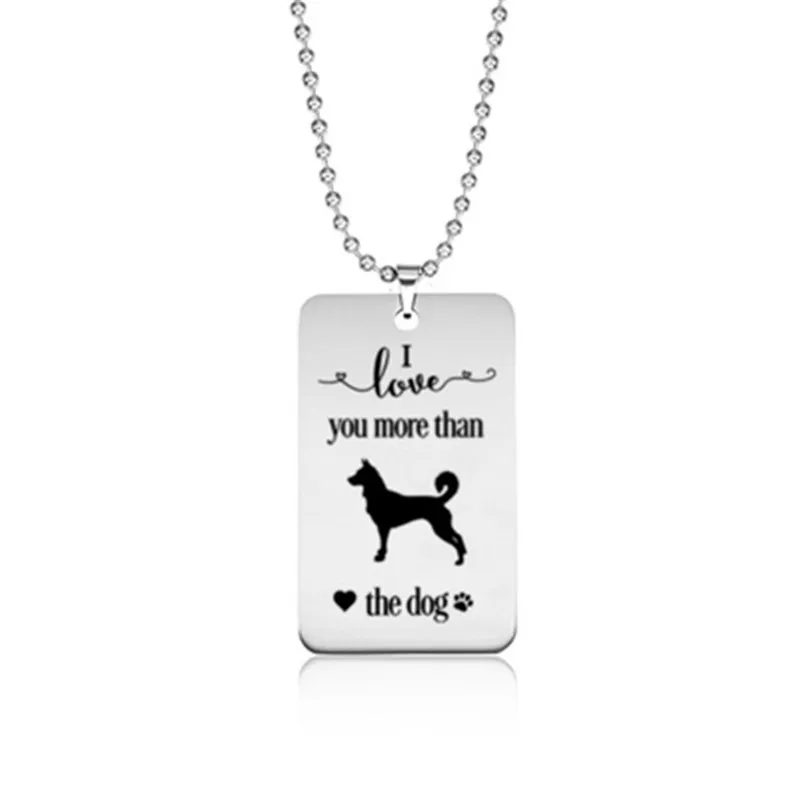 New Cute Canaan Dog Necklace Stainless Steel I love more you than the dog Canaan Dog Paw Pendant Necklace Jewellery
New Cute Canaan Dog Necklace Stainless Steel I love more you than the dog Canaan Dog Paw Pendant Necklace Jewellery