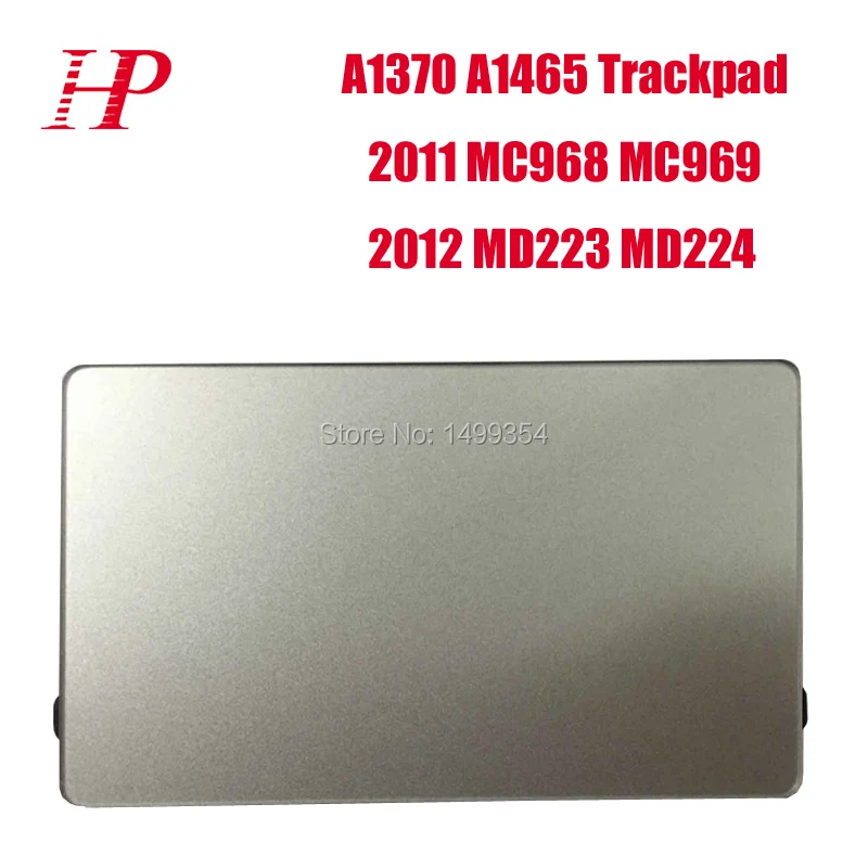 Тачпад для Apple Macbook Air 11 дюймов 2011-2012 года A1370 A1465, совместимый с моделями MC968, MC969, MD223, MD224.