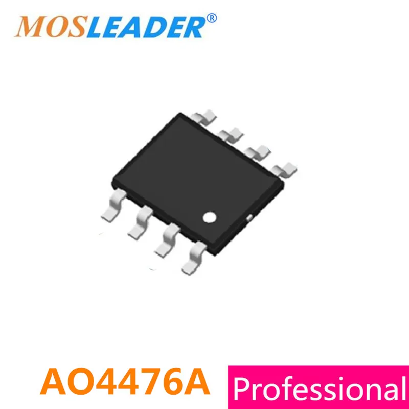 Mosleader AO4476A SOP8 100PCS 1000PCS AO4476 15A 30V N-Channel Made in China High quality
Mosleader AO4476A SOP8 100PCS 1000PCS AO4476 15A 30V N-Channel Made in China High quality