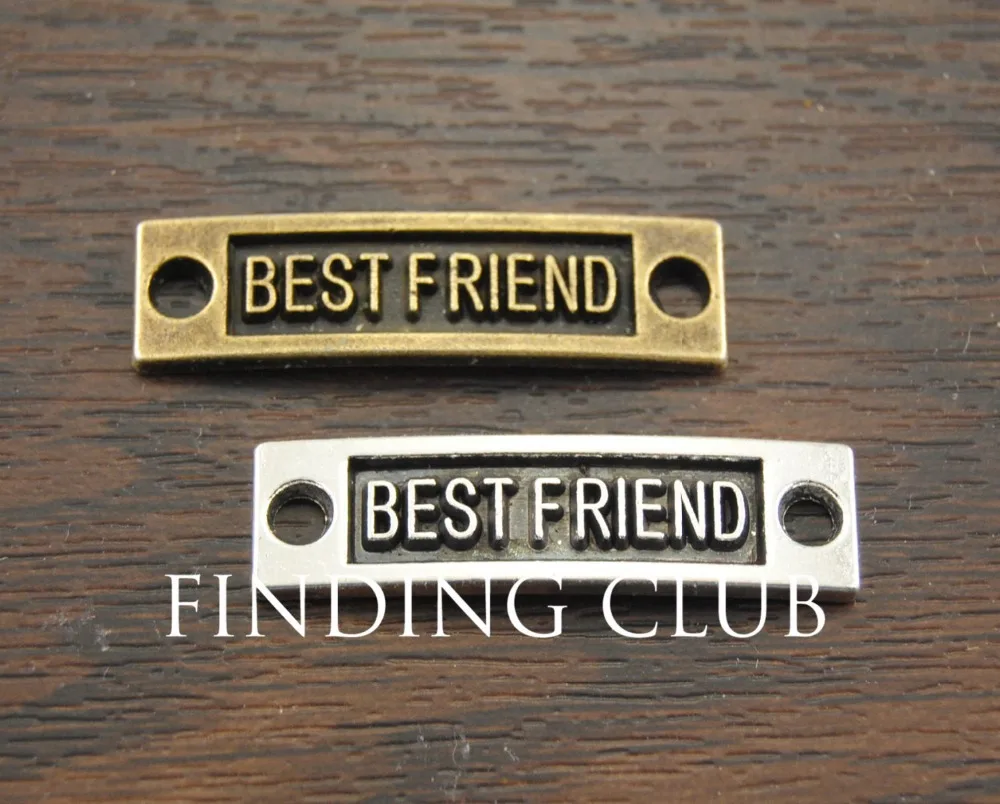 15 pcs Silver Color/Bronze Letter "Best Friend" Connector Link Charms Metal Bracelet Necklace Jewelry Findings A465/A1033 SALE
15 pcs Silver Color/Bronze Letter "Best Friend" Connector Link Charms Metal Bracelet Necklace Jewelry Findings A465/A1033 SALE