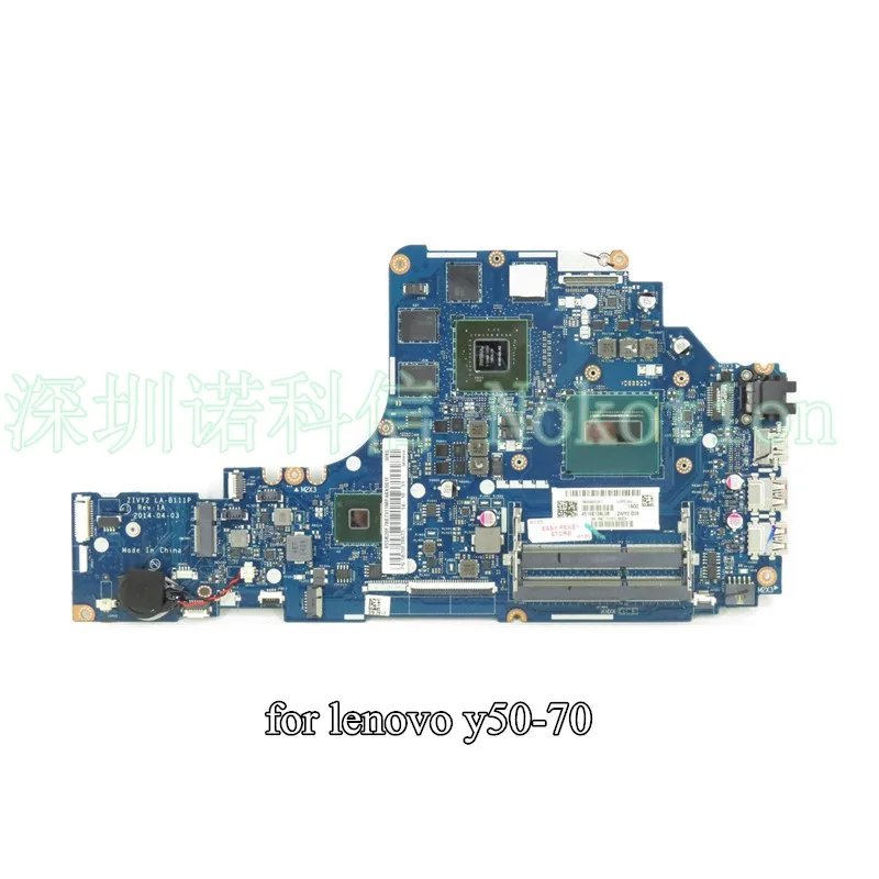 NOKOTION ZIVY2 LA-B111P Main board for Lenovo Y50-70 laptop motherboard I7-4720HQ CPU nvidia GTX960M graphics 4G
NOKOTION ZIVY2 LA-B111P Main board for Lenovo Y50-70 laptop motherboard I7-4720HQ CPU nvidia GTX960M graphics 4G