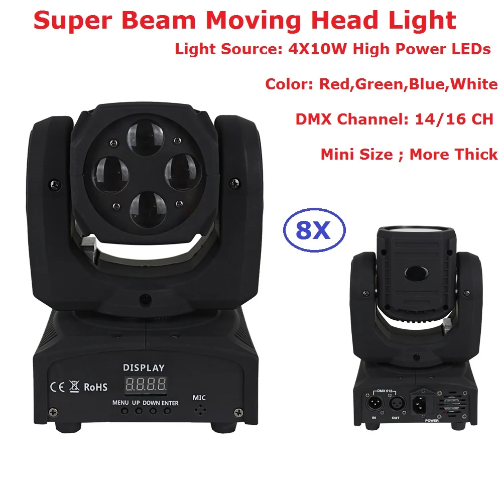 DHL Ship 8 Unit 4X10W RGBW 4IN1 Super Beam Moving Head Lights With 14/16 DMX Channels Professional Stage Lighting Equipments
DHL Ship 8 Unit 4X10W RGBW 4IN1 Super Beam Moving Head Lights With 14/16 DMX Channels Professional Stage Lighting Equipments