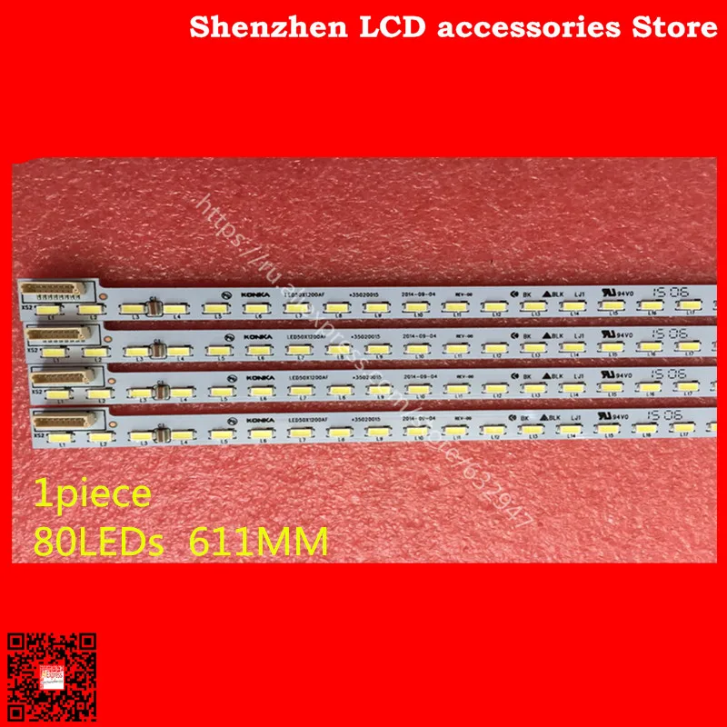 FOR konka LED50X1200AF Article lamp 35020015 35019590 35019589 3501879 Aluminum plate coding 37024855 QZ 1piece=80LED 611MM
FOR konka LED50X1200AF Article lamp 35020015 35019590 35019589 3501879 Aluminum plate coding 37024855 QZ 1piece=80LED 611MM