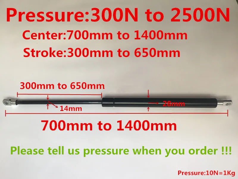 1pcs Gas Spring Pressure:300N - 2500N, central distance:700-1400mm ,stroke:300-650mm Pneumatic Nitrogen Hydraulic strut
1pcs Gas Spring Pressure:300N - 2500N, central distance:700-1400mm ,stroke:300-650mm Pneumatic Nitrogen Hydraulic strut
