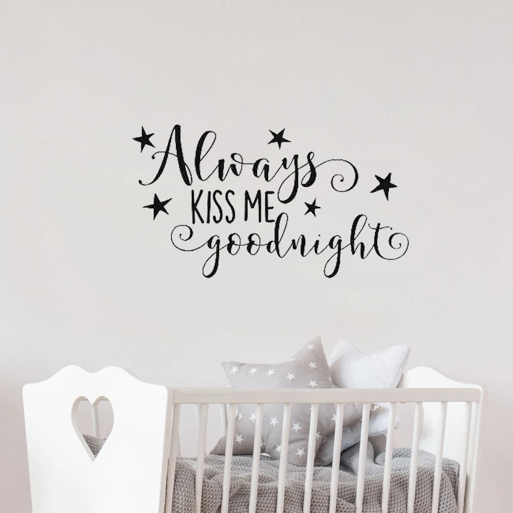 

Always Kiss Me Goodnight Wall Decal Quote Baby Nursery Wall Stickers for Girls Room Vinyl Art Decals Stars Home Decoration G274