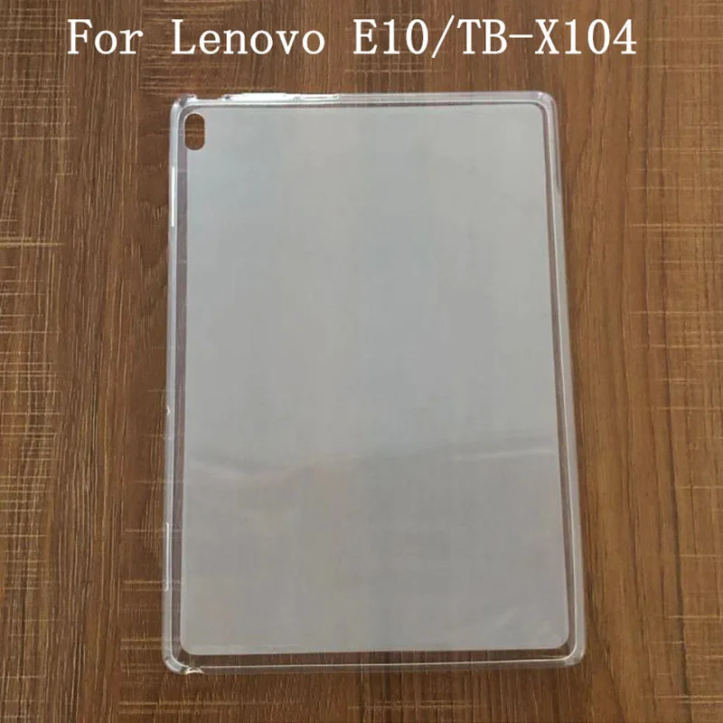 Tb-X104 Чехол Мягкий ТПУ силиконовый чехол для lenovo Tab E10 Экран планшет tb-x104 резиновая