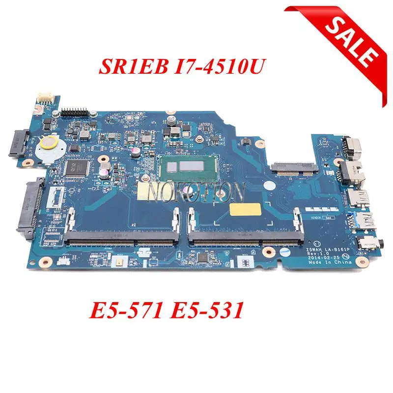 NOKOTION Z5WAH LA-B161P For Acer aspire E5-571 E5-531 Laptop Motherboard NBML811005 NB.ML811.005 SR1EB I7-4510U CPU DDR3L
NOKOTION Z5WAH LA-B161P For Acer aspire E5-571 E5-531 Laptop Motherboard NBML811005 NB.ML811.005 SR1EB I7-4510U CPU DDR3L