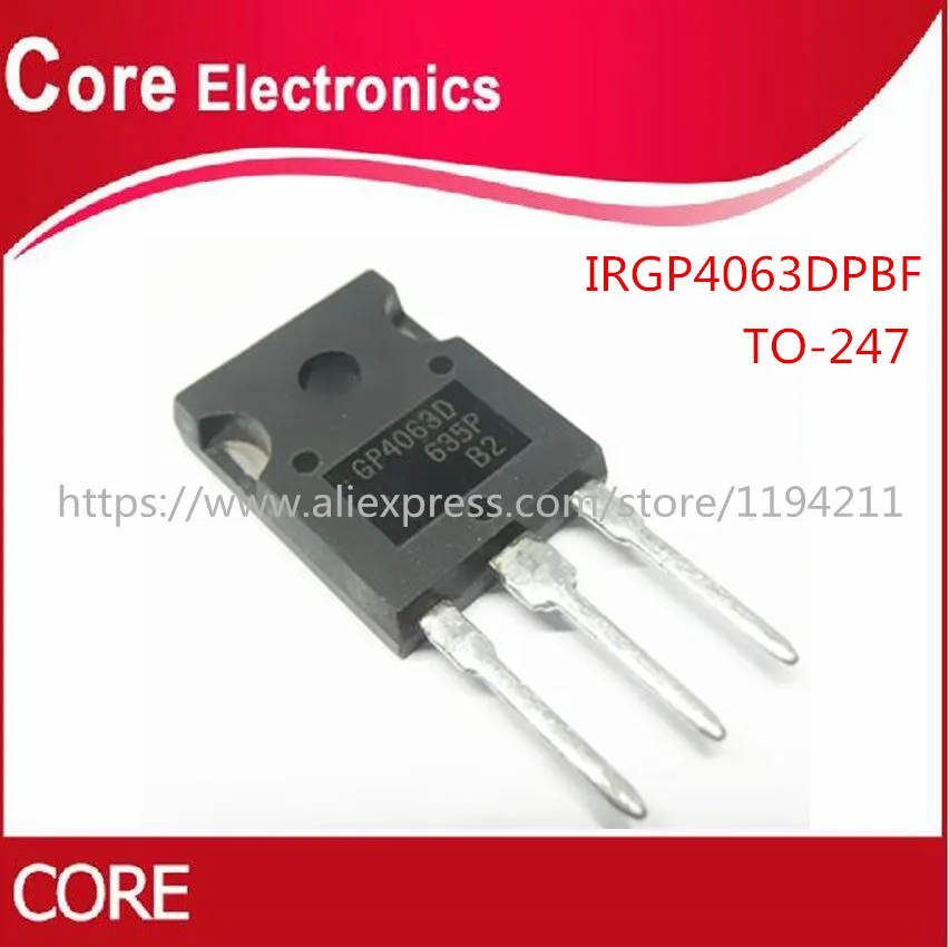10 шт./лот IRGP4063D IRGP4063DPBF GP4063D IRGP4063 с изолированным затвором (IGBT) 600V 96A 330W 247