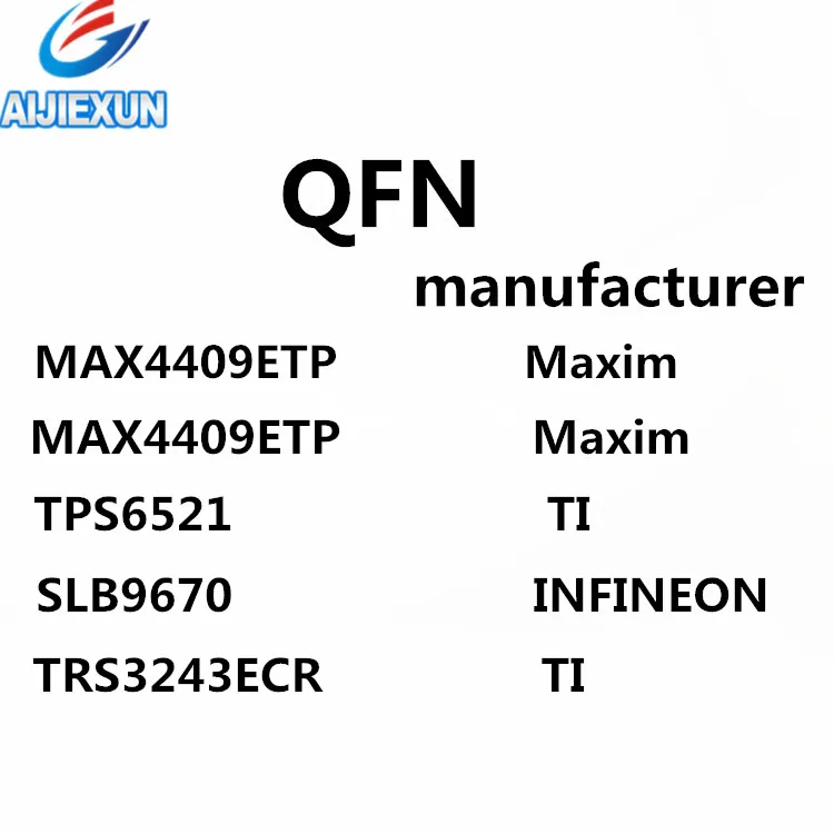 5 шт. {MAX4409ETP Maxim} {MAX4409ETP Maxim} {TPS65217B TI} {SLB9670 INFINEON} {TRS3243ECR TI} QFN на складе 100% новый и оригинальный
5 шт. {MAX4409ETP Maxim} {MAX4409ETP Maxim} {TPS65217B TI} {SLB9670 INFINEON} {TRS3243ECR TI} QFN на складе 100% новый и оригинальный