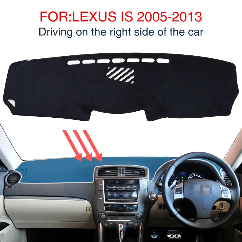 Dash Mat for LEXUS IS250 IS300H IS350D 2005-2013 Accessories Non-Slip Dashmat Black Carpet Car Dashboard Pad Automotive
Dash Mat for LEXUS IS250 IS300H IS350D 2005-2013 Accessories Non-Slip Dashmat Black Carpet Car Dashboard Pad Automotive