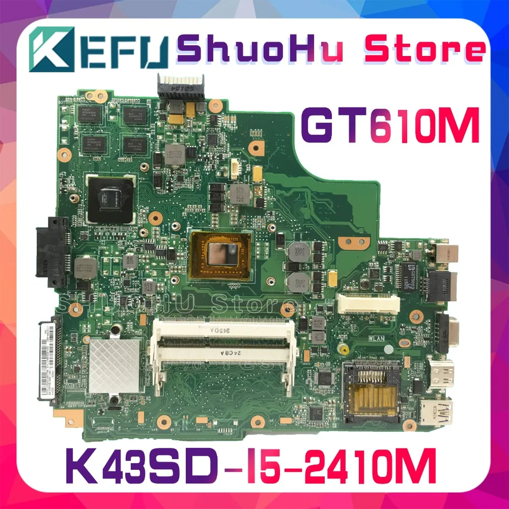 KEFU для ASUS K43SD A43S REV5.0 GT610M HM65 материнская плата ноутбука протестированная на 100%