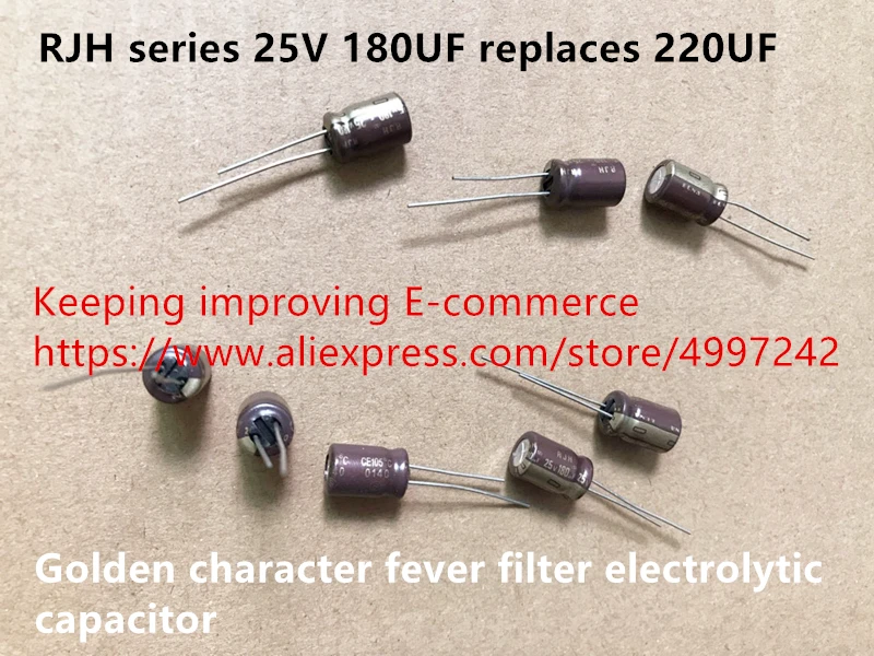 Original new 100% RJH series 25V 180UF replaces 220UF golden character fever filter electrolytic capacitor Inductor
Original new 100% RJH series 25V 180UF replaces 220UF golden character fever filter electrolytic capacitor Inductor