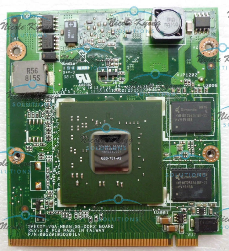 Factory Improved 8400M GS G86-731-A2 DDR2 NB8M-GS 08G2010SD20ILV Graphics VGA Video Card for Y510 Y510A Y530 F51 F51A V550 15303
Factory Improved 8400M GS G86-731-A2 DDR2 NB8M-GS 08G2010SD20ILV Graphics VGA Video Card for Y510 Y510A Y530 F51 F51A V550 15303