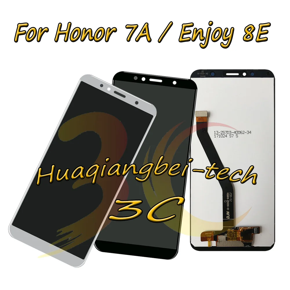 5.7'' For Huawei Honor 7A AUM-AL00 AUM-AL20 AUM-TL00 AUM-TL20 LCD DIsplay Touch Screen Digitizer Assembly For Huawei Enjoy 8E
5.7'' For Huawei Honor 7A AUM-AL00 AUM-AL20 AUM-TL00 AUM-TL20 LCD DIsplay Touch Screen Digitizer Assembly For Huawei Enjoy 8E