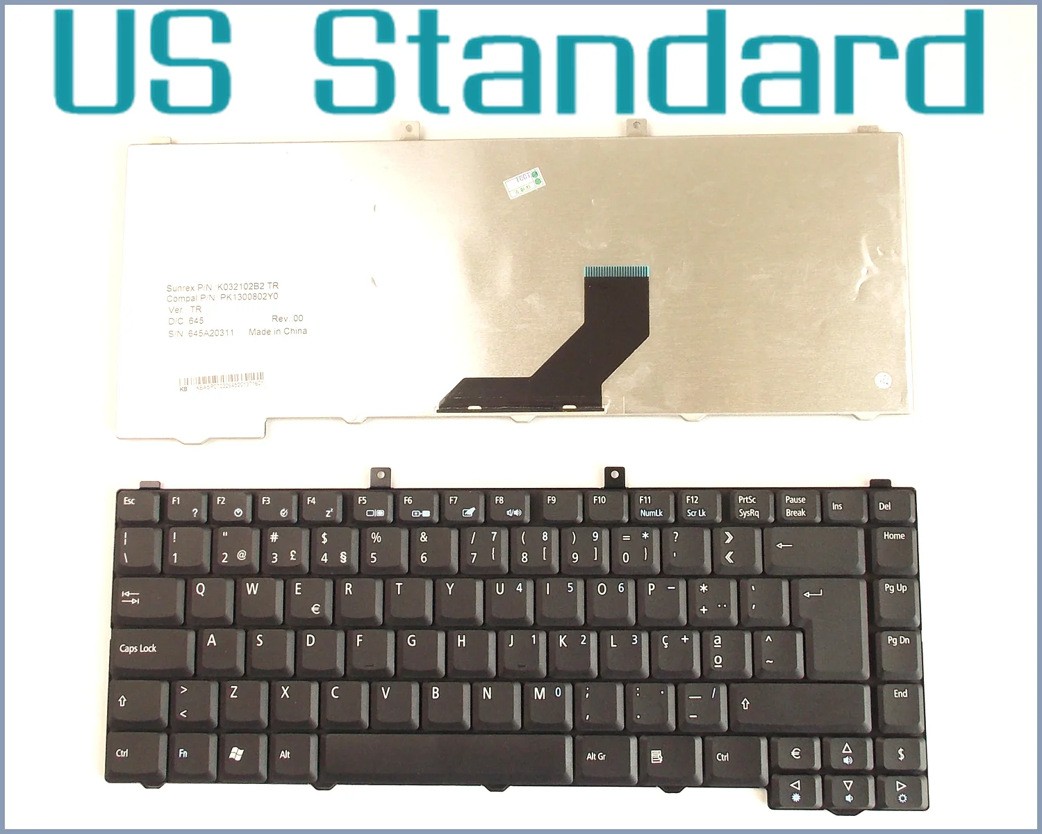 Laptop US Layout Keyboard for Acer Aspire PK130020 PK13017200 NSK-H321D 5102WLMi 1672WLMI 5502WXMi 5502ZWXMi
Laptop US Layout Keyboard for Acer Aspire PK130020 PK13017200 NSK-H321D 5102WLMi 1672WLMI 5502WXMi 5502ZWXMi