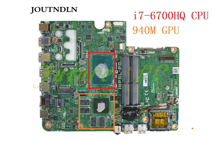 Материнская плата JOUTNDLN для Dell Inspiron 7459 AIO 503P4 0503P4 CN DDR4 W/ i7 6700HQ CPU 940M GPU|Материнские