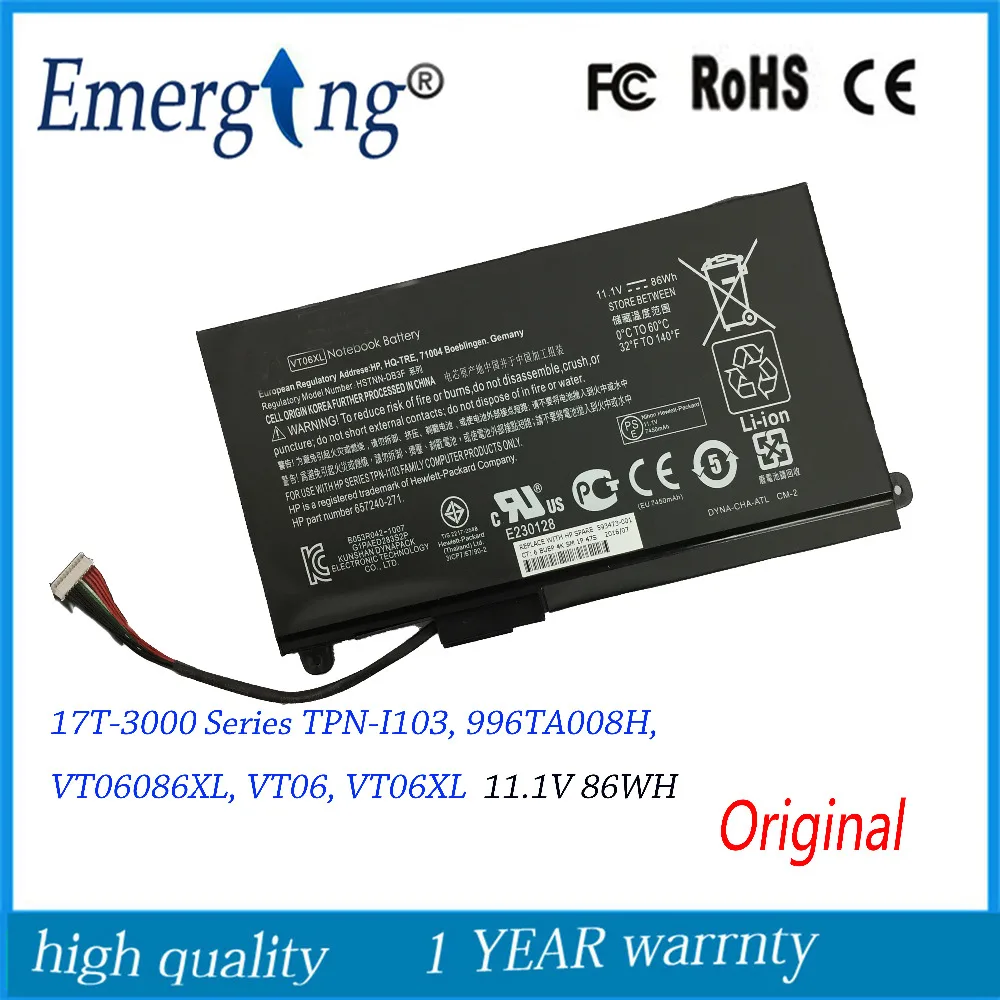 11.1V New Original Laptop Battery for HP Envy VT06XL TPN-I103 657240-271 -3000 17T-3000 Series VT06086XL
11.1V New Original Laptop Battery for HP Envy VT06XL TPN-I103 657240-271 -3000 17T-3000 Series VT06086XL