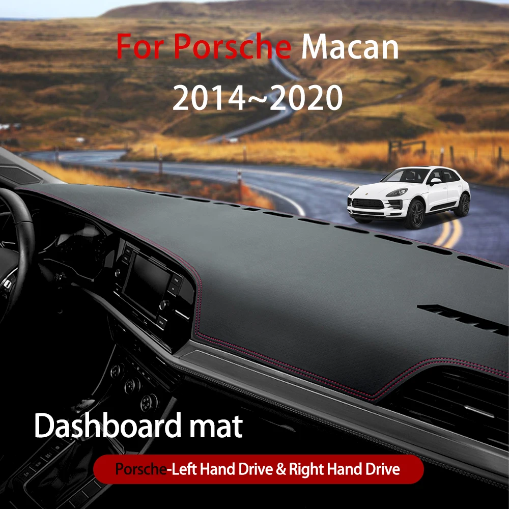for Porsche Macan 2014~2020 Turbo GTS S Anti-Slip Anti-UV Mat Dashboard Cover Pad Shade Dashmat Protect Carpet Accessories 2018
for Porsche Macan 2014~2020 Turbo GTS S Anti-Slip Anti-UV Mat Dashboard Cover Pad Shade Dashmat Protect Carpet Accessories 2018