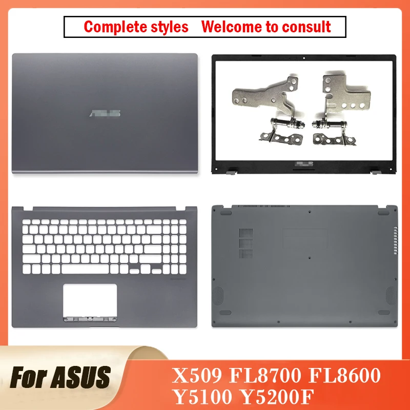 For ASUS X509 FL8700 FL8600 Y5100 Y5200F New Original Laptop Housing Shell LCD Back Cover/Front Bezel/Palmrest/Bottom Case/Hinge
For ASUS X509 FL8700 FL8600 Y5100 Y5200F New Original Laptop Housing Shell LCD Back Cover/Front Bezel/Palmrest/Bottom Case/Hinge