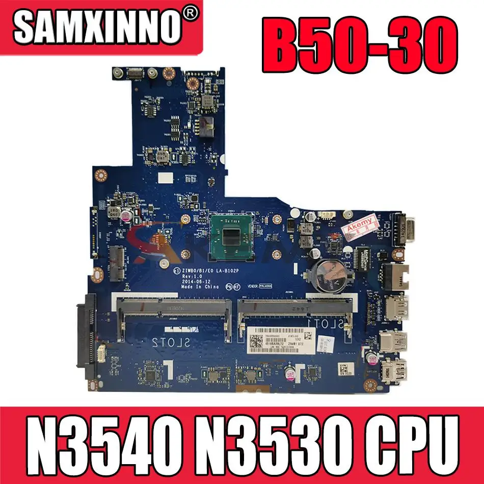 Original New for Lenovo B50-30 ZIWB0/B1/E0 LA-B102P pc Motherboard N3540 N3530 CPU
Original New for Lenovo B50-30 ZIWB0/B1/E0 LA-B102P pc Motherboard N3540 N3530 CPU