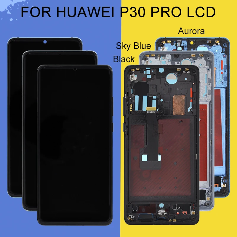Дисплей 6,47 дюйма OLED для Huawei P30 Pro, сенсорный ЖК-экран с дигитайзером в сборе, Замена с рамкой, бесплатная доставка
Дисплей 6,47 дюйма OLED для Huawei P30 Pro, сенсорный ЖК-экран с дигитайзером в сборе, Замена с рамкой, бесплатная доставка