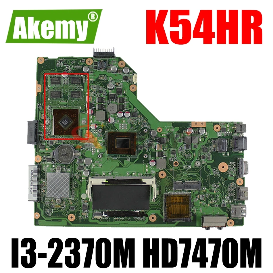 Материнская плата AKEMY K54HR для ноутбука ASUS K54HR X54HR X54HY K54LY, оригинальная материнская плата I3-2370M HD7470M
Материнская плата AKEMY K54HR для ноутбука ASUS K54HR X54HR X54HY K54LY, оригинальная материнская плата I3-2370M HD7470M