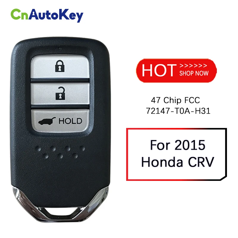 Послепродажное обслуживание CN003066 для 2015 Honda CRV 433 МГц 47 чипов FCC 72147-T0A-H31
Послепродажное обслуживание CN003066 для 2015 Honda CRV 433 МГц 47 чипов FCC 72147-T0A-H31